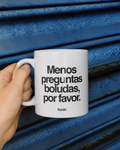 [𝗣𝗥𝗘𝗩𝗘𝗡𝗧𝗔] Taza Fardo — Menos preguntas boludas, por favor.